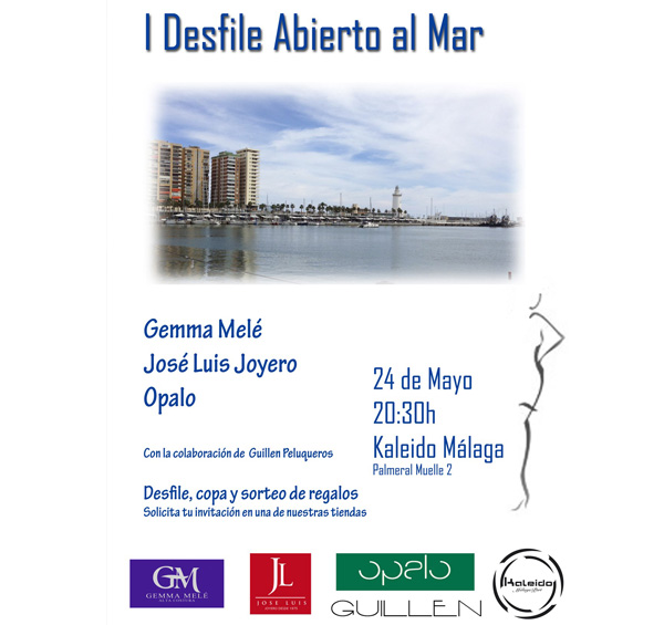 I Desfile Abierto al Mar, Jose Luis Joyero, Málaga, Moda, Joyería